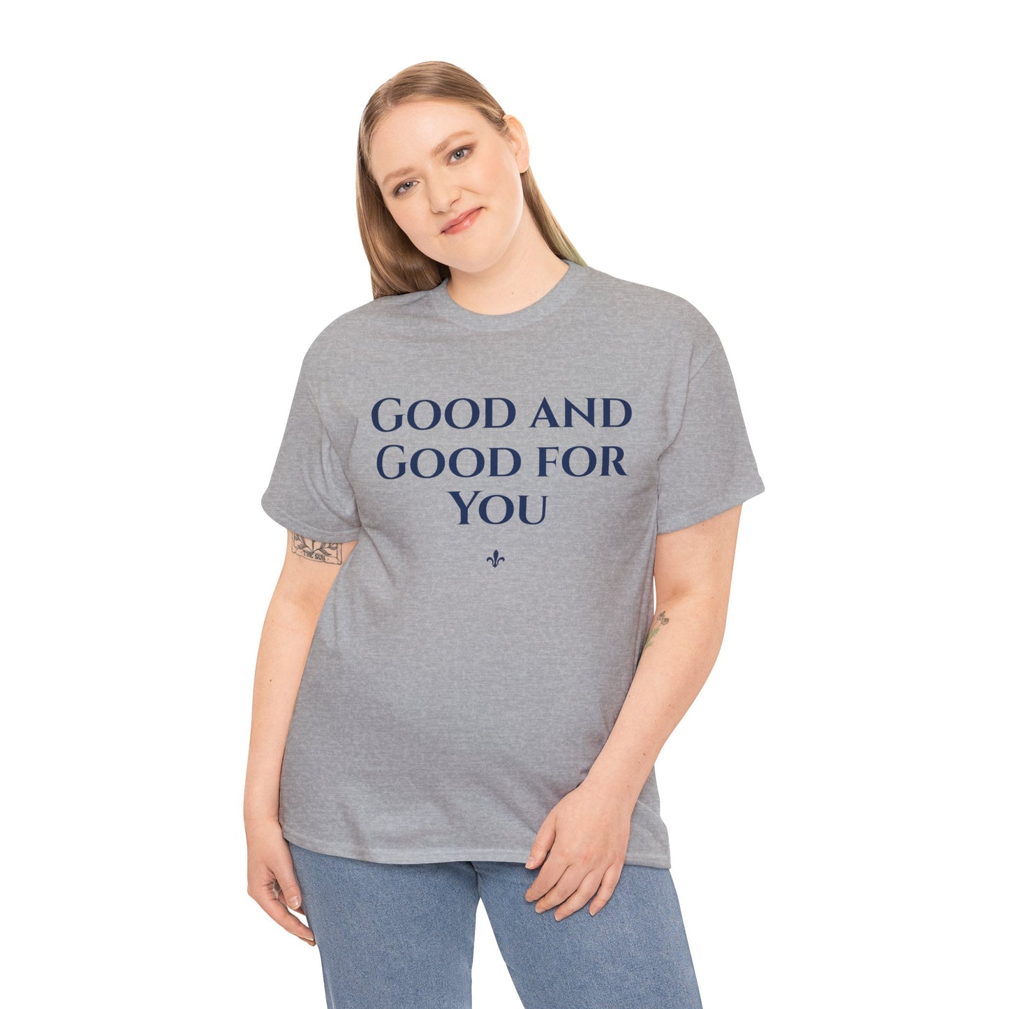 BIG Good and Good for You
