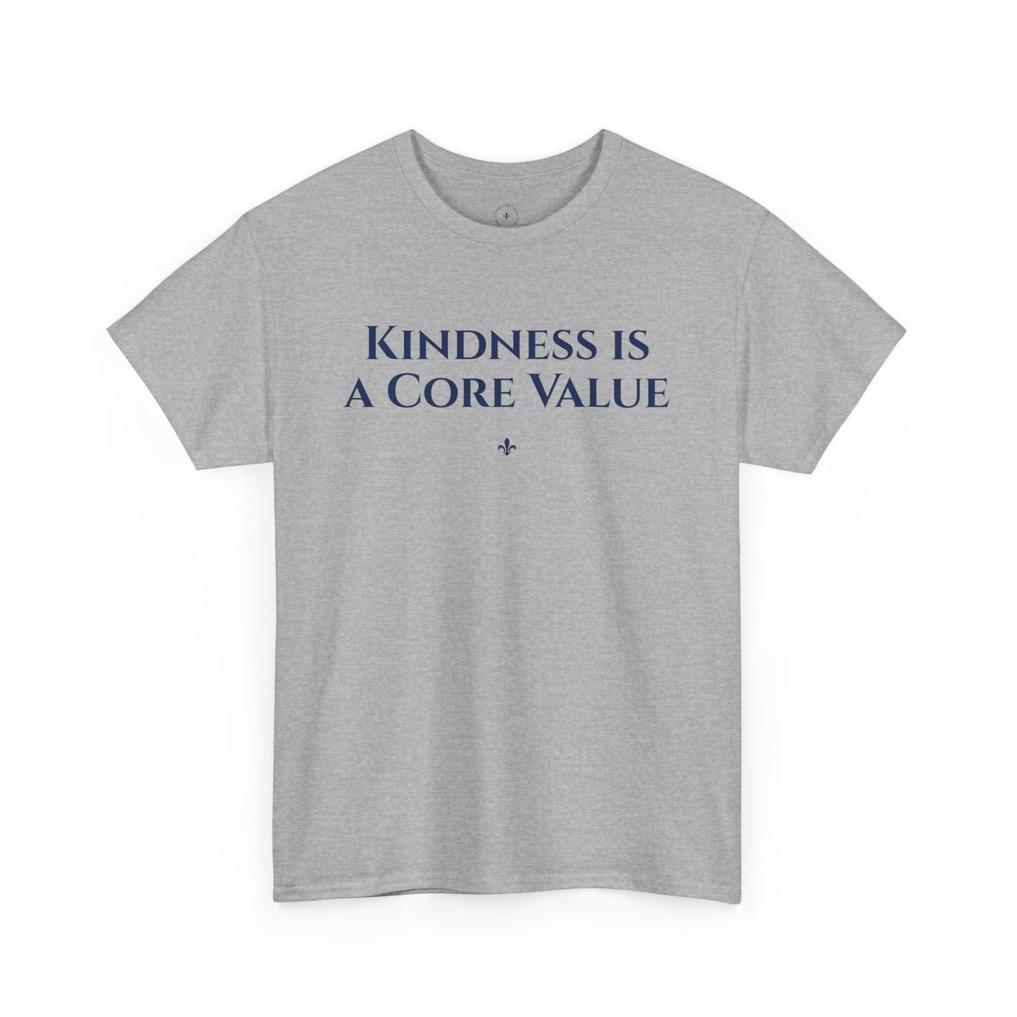 Kindness Is A Core Value