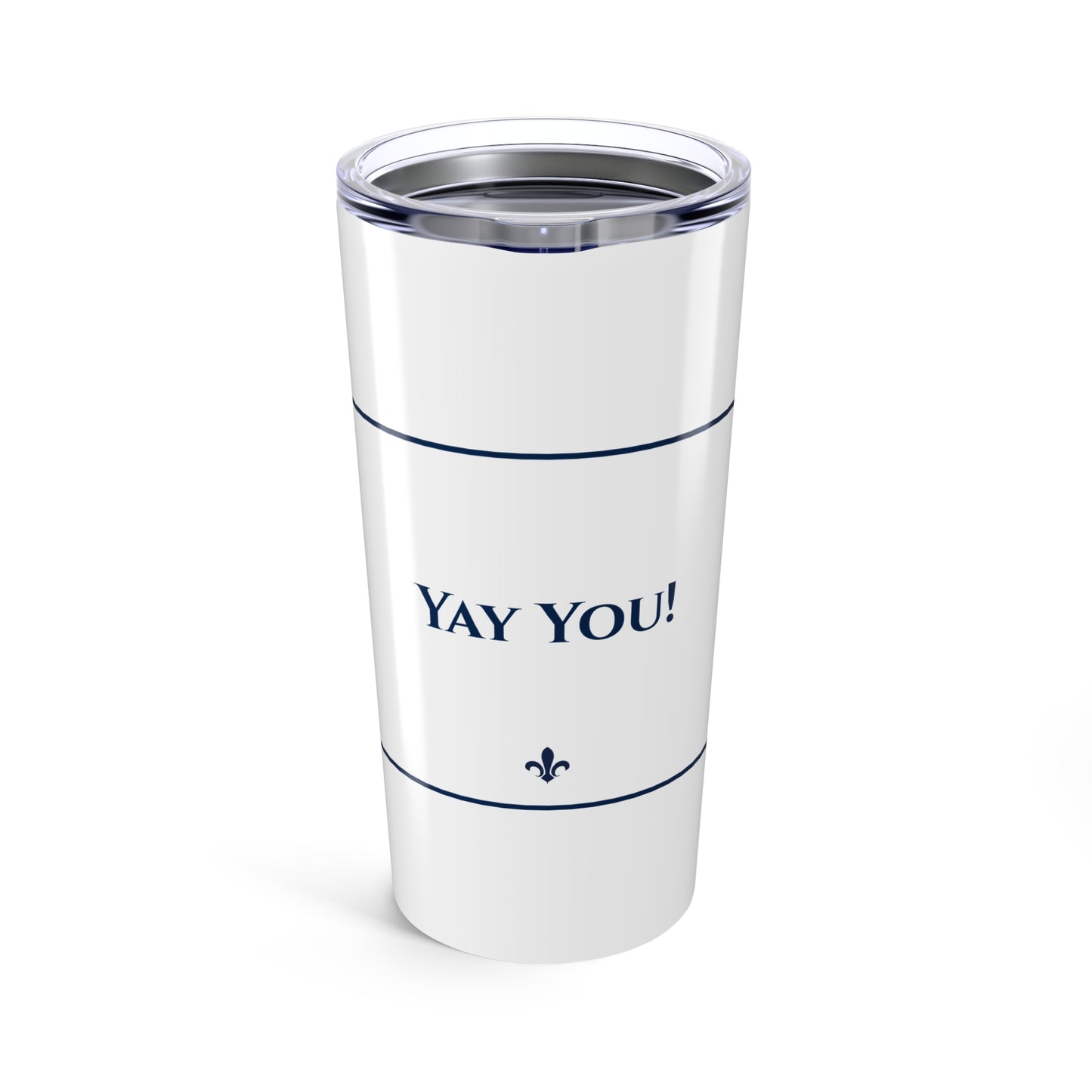 YESSI Yay You! 20 oz Tumbler