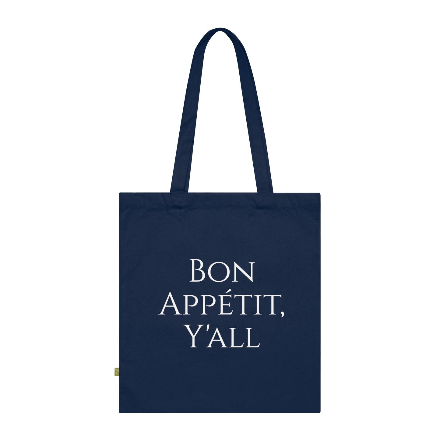 Bon  Appétit,  Y'all Cotton Tote Bag