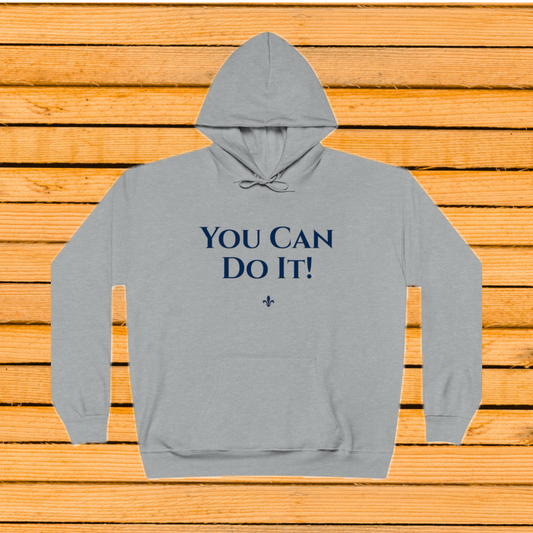 You Can Do It! EcoSmart® Pullover Hoodie Sweatshirt