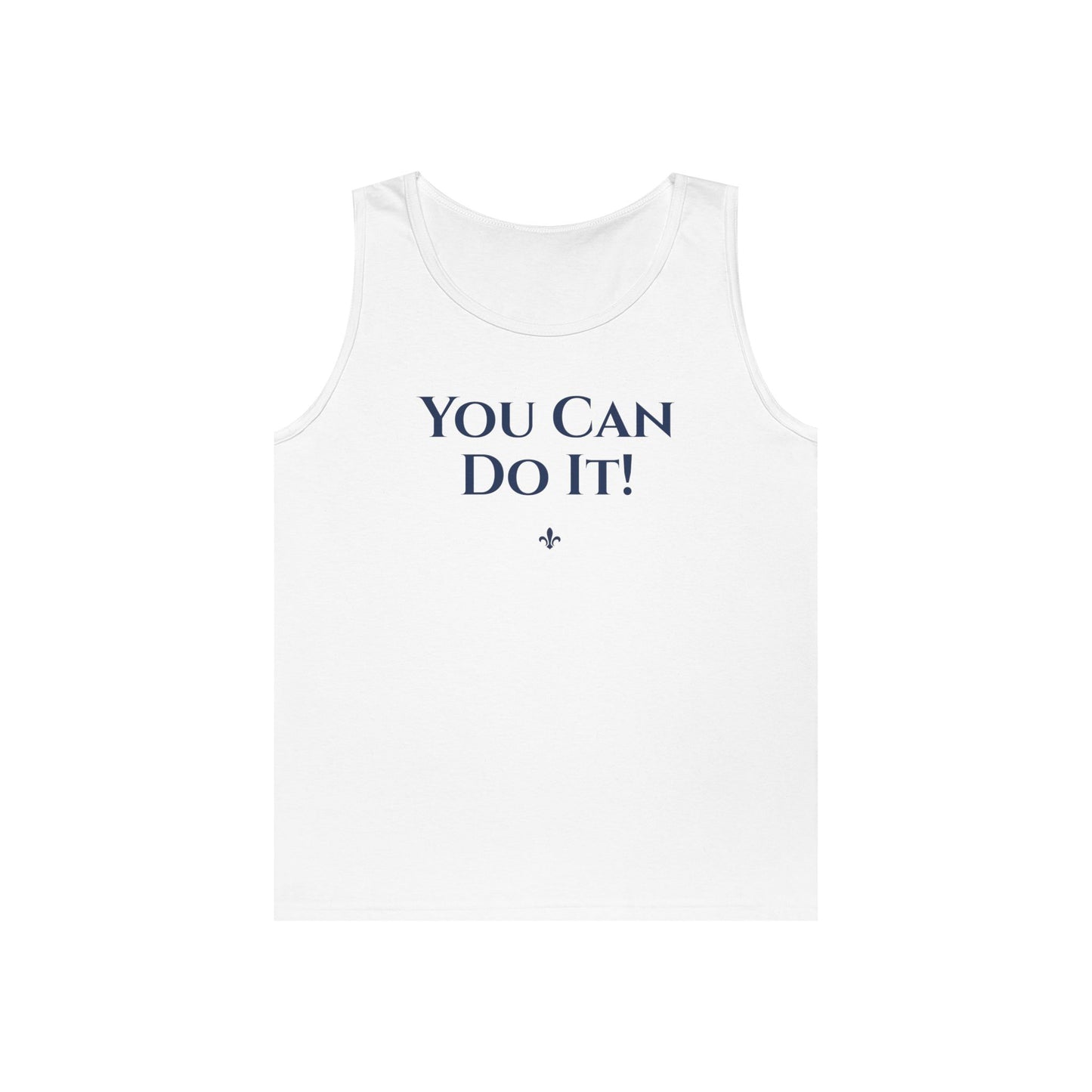 You Can Do It! Unisex Heavy Cotton Tank Top